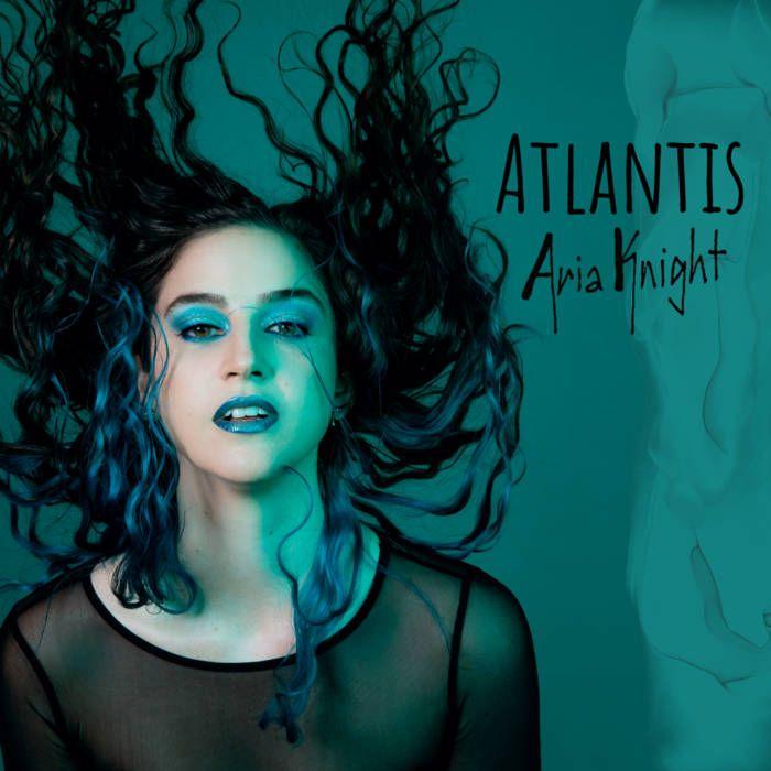 Capa do Single/EP "Atlantis", de Aria Knight