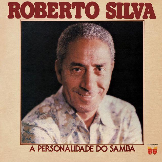 Portada de Álbum "A Personalidade do Samba", de Roberto Silva