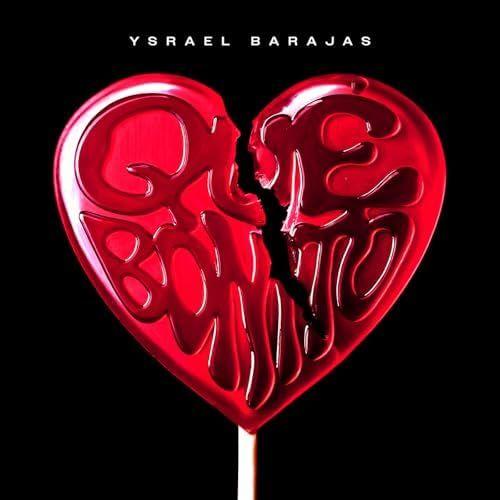 Portada de Sencillo/EP "QUE BONITO", de Ysrael Barajas