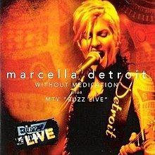 Portada de Álbum "Without Medication Plus MTV Buzz Live", de Marcella Detroit