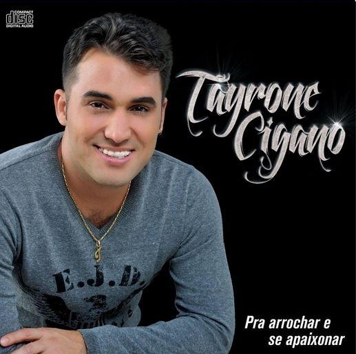 Album cover of "Pra Arrochar E Se Apaixonar" by Tayrone Cigano
