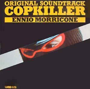 Capa do álbum "Copkiller", de Ennio Morricone