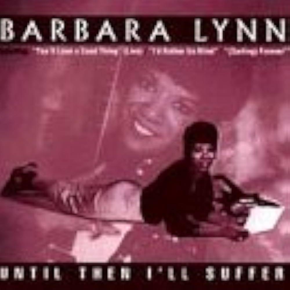 Capa do Álbum "Until Then I'll Suffer", de Barbara Lynn