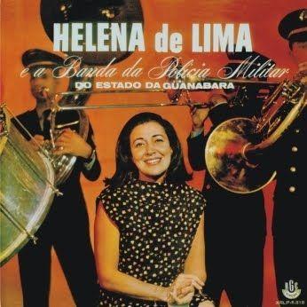 Portada de Álbum "Helena de Lima e a Banda da Polícia Militar do Estado da Guanabara", de Helena de Lima