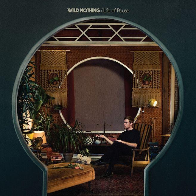 Portada de Álbum "Life of Pause", de Wild Nothing