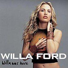 Capa do Álbum "Willa Was Here", de Willa Ford