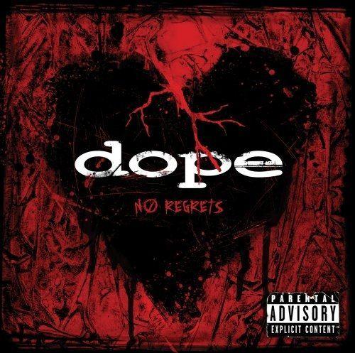 Album cover of "No Regrets" by Dope