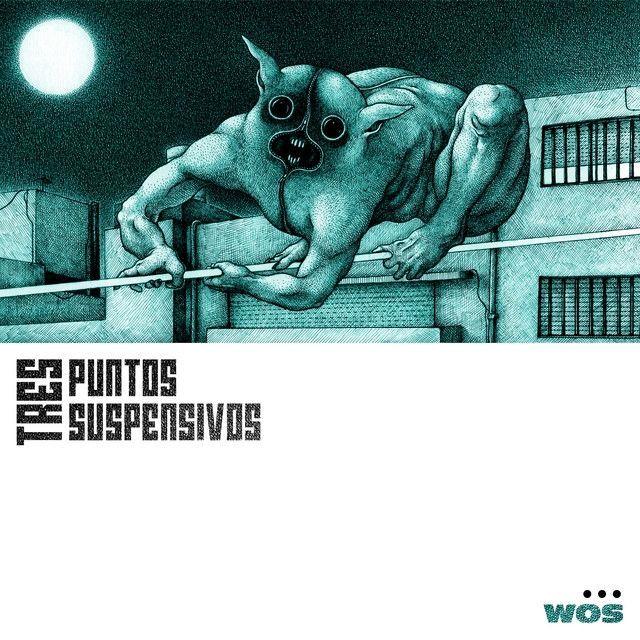 Portada de Sencillo/EP "TRES PUNTOS SUSPENSIVOS", de WOS