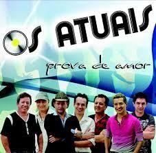 Album cover of "Prova de Amor " by Os Atuais