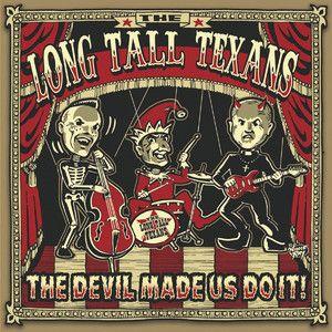 Portada de Álbum "The Devil Made Us Do It", de Long Tall Texans