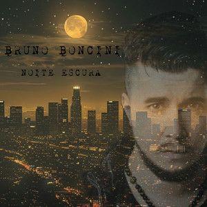 Capa do Single/EP "Noite Escura", de Bruno Boncini (Malta)