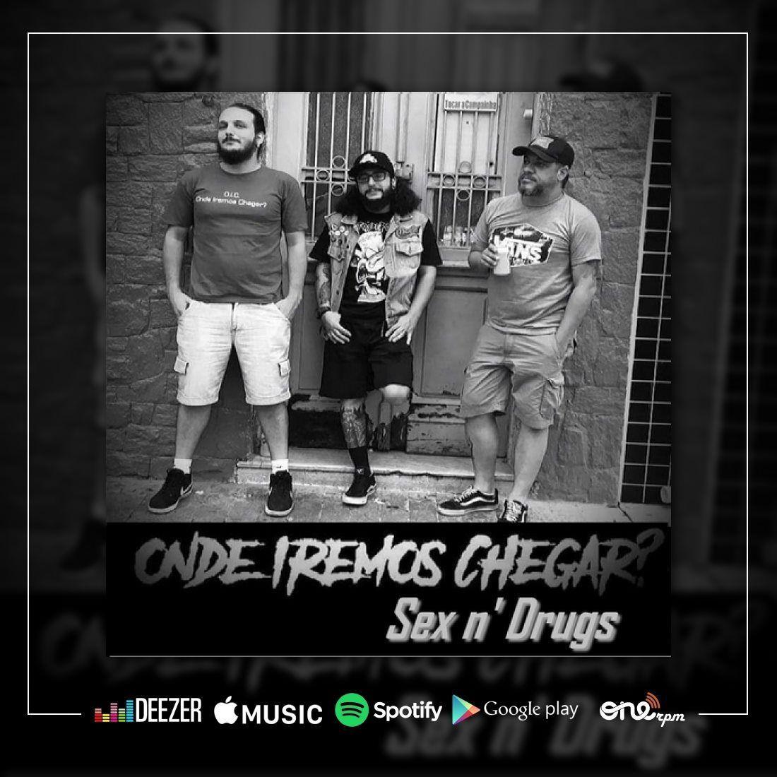 Portada de Sencillo/EP "Sex 'N Drugs", de Onde Iremos Chegar?