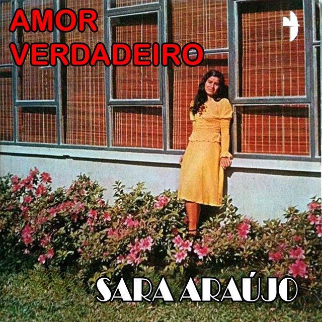 Portada de Álbum "Amor Verdadeiro", de Sara Araújo