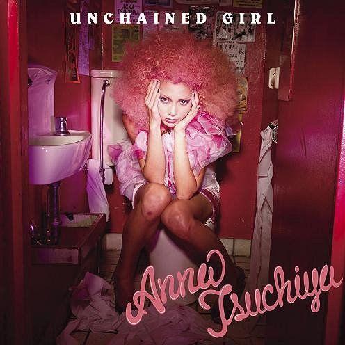 Capa do Single/EP "Unchained Girl", de Anna Tsuchiya