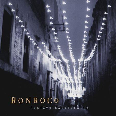Album cover of "Ronroco" by Gustavo Santaolalla