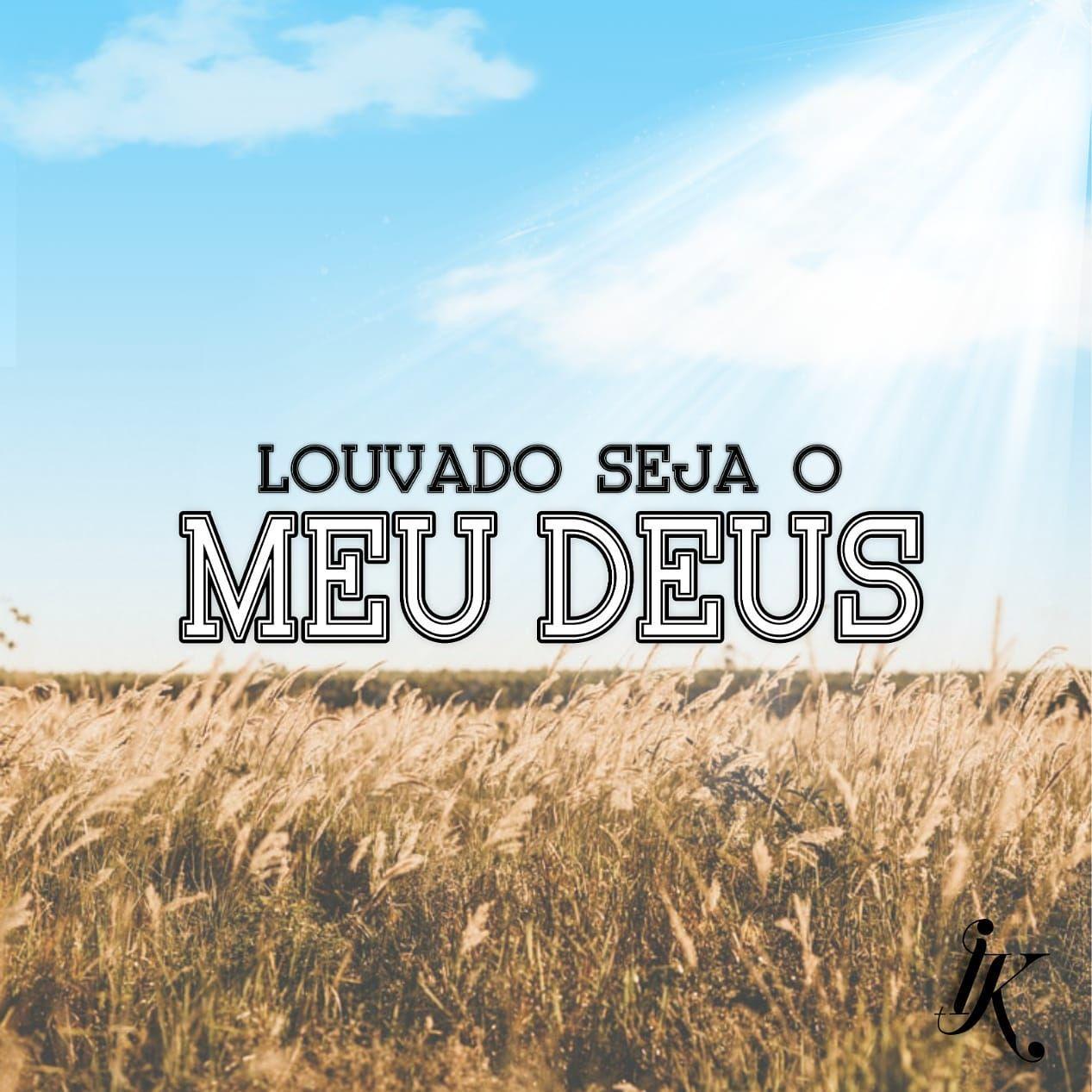 Single/EP cover of "Louvado Seja o Meu Deus" by Ígor Kaique
