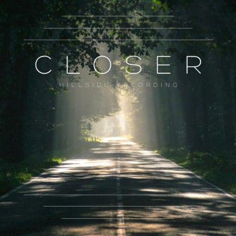 Portada de Sencillo/EP "Closer", de Hillside Recording