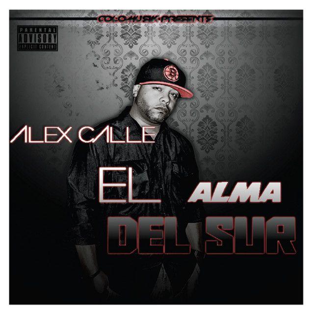 Portada de Álbum "El Alma Del Sur", de Alex Calle