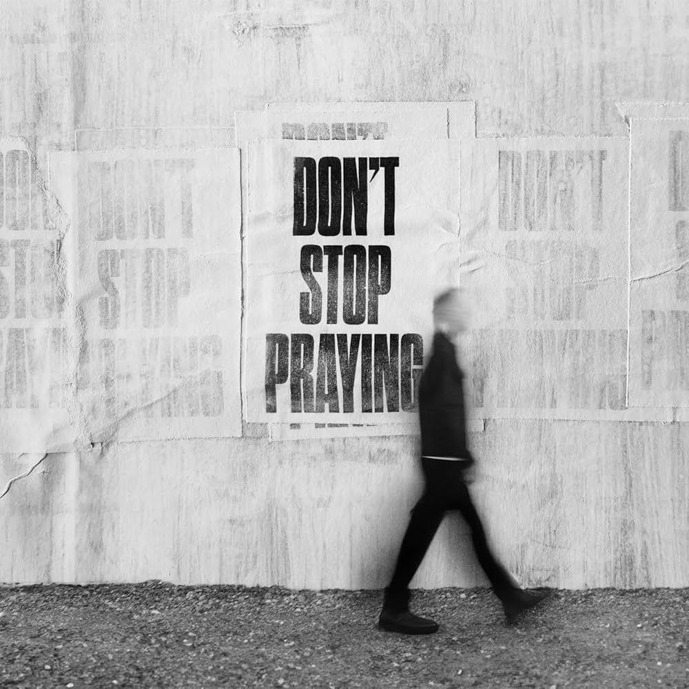 Portada de Álbum "Don't Stop Praying", de Matthew West