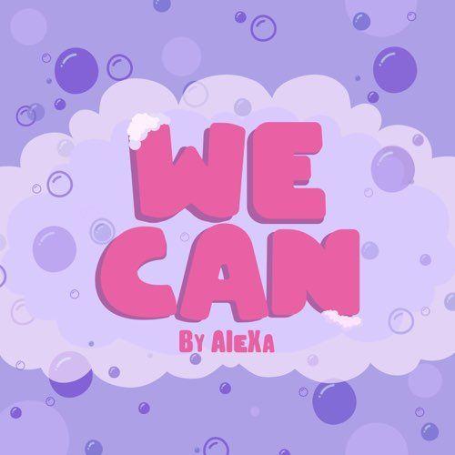 Album cover of "We Can" by AleXa