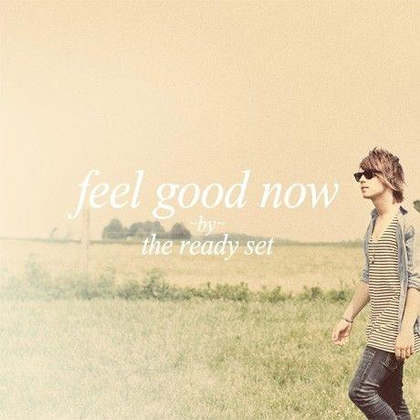 Portada de Álbum "Feel Good Now EP", de The Ready Set