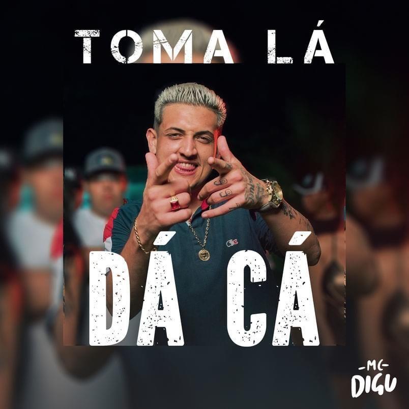 Portada del álbum "Toma Lá Dá Cá", de MC Digu