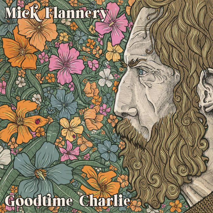 Portada de Álbum "Goodtime Charlie", de Mick Flannery