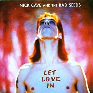 Portada de Álbum "Let Love in", de Nick Cave & The Bad Seeds