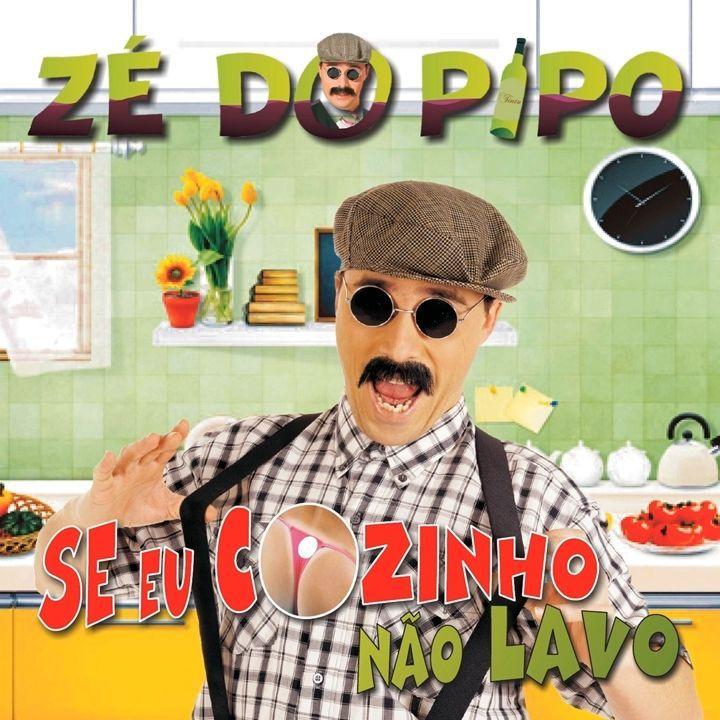 Capa do Álbum "Se Eu Cozinho Não Lavo", de Zé Do Pipo