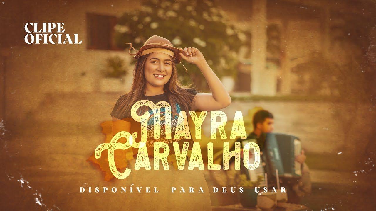 Portada de Sencillo/EP "Disponível Para Deus Usar", de Mayra Carvalho
