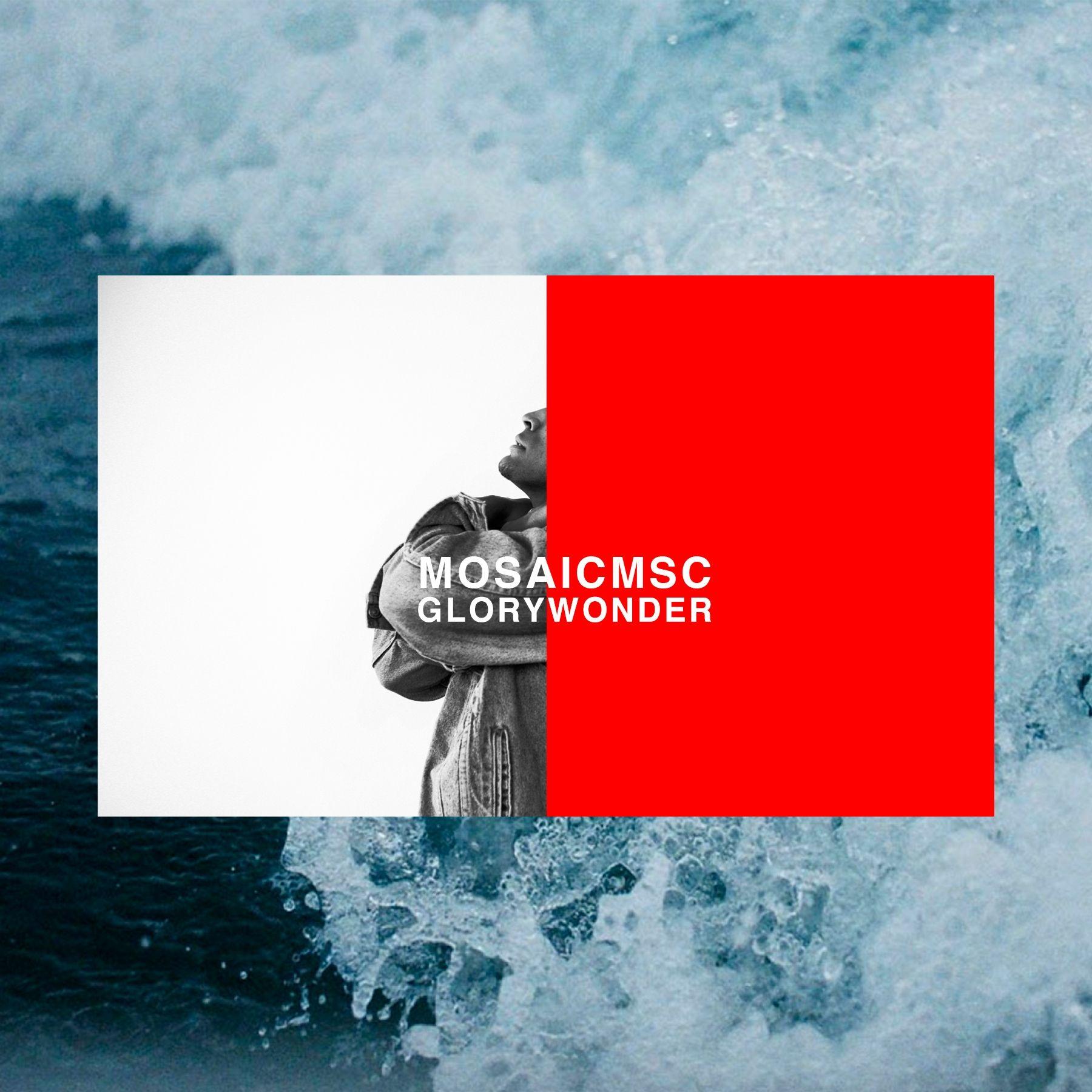 Portada de Álbum "Glory & Wonder ", de Mosaic MSC