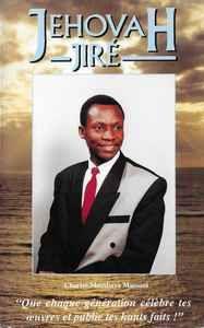 Portada de Álbum "Jehovah Jiré", de Charles Mombaya