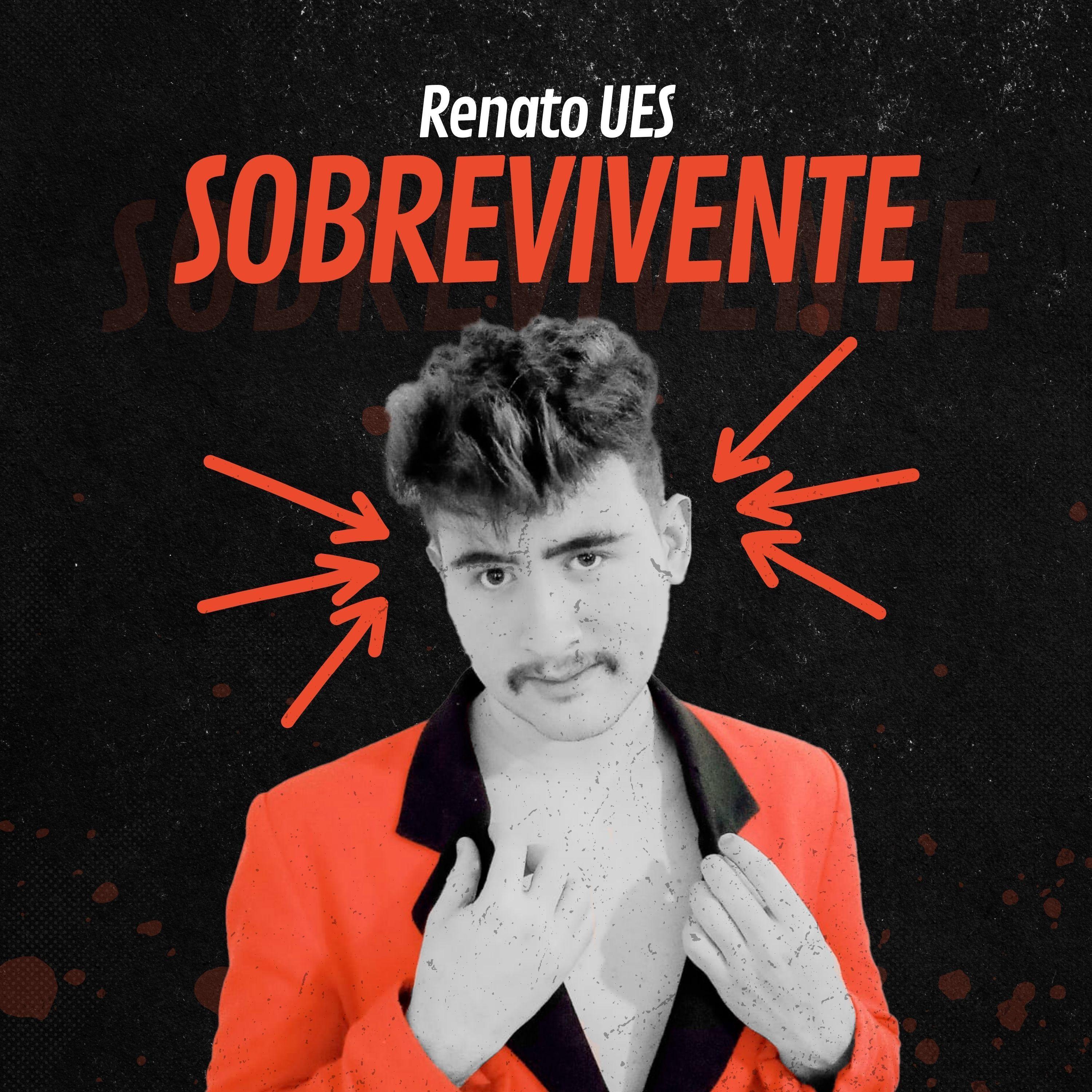 Portada de Álbum "SOBREVIVENTE", de Renato UES