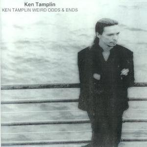 Portada de Álbum "Weird Odds And Ends", de Ken Tamplin