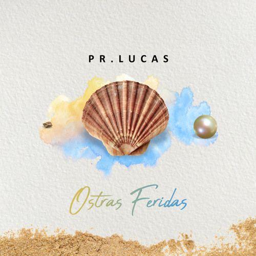 Portada del álbum "Ostras Feridas", de Pr. Lucas