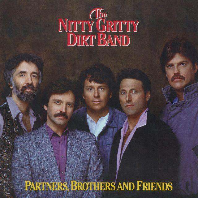 Portada de Álbum "Partners, Brothers And Friends", de Nitty Gritty Dirt Band
