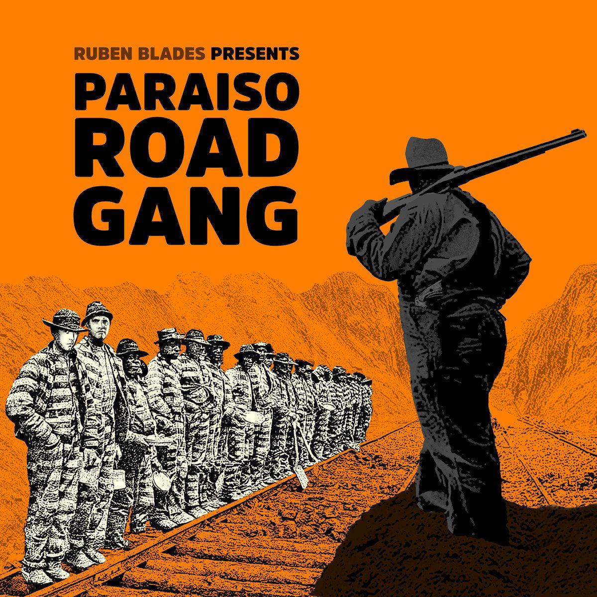 Capa do Álbum "Paraíso Road Gang", de Rubén Blades