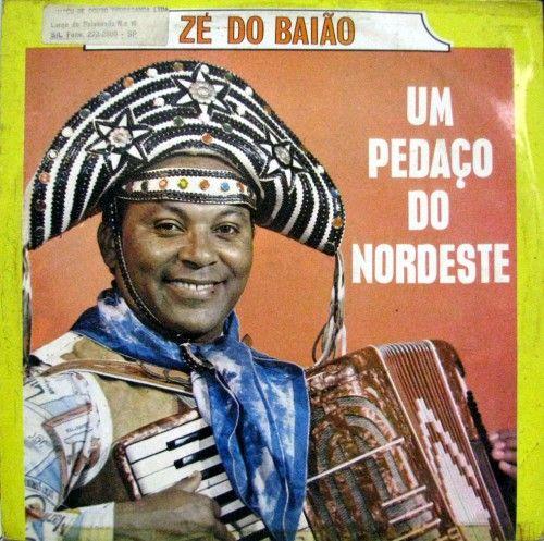 Portada de Álbum "Um Pedaço do Nordeste", de Zé do Baião