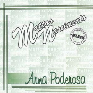 Portada de Álbum "Arma Poderosa", de Mattos Nascimento