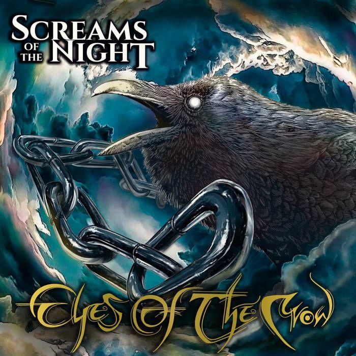 Single/EP cover of "Eyes Of The Crow" by Screams Of The Night