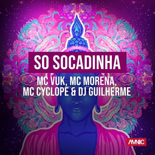 Portada de Sencillo/EP "Só Socadinha", de DJ Guilherme