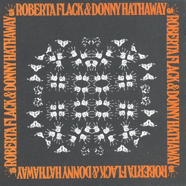 Capa do Álbum "Roberta Flack & Donny Hathaway", de Roberta Flack