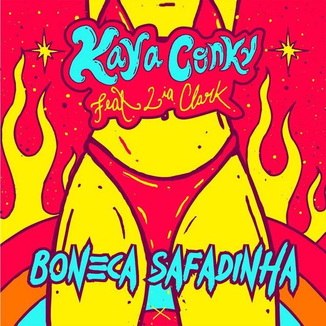 Portada de Sencillo/EP "Bonequinha Safadinha ", de Kaya Conky