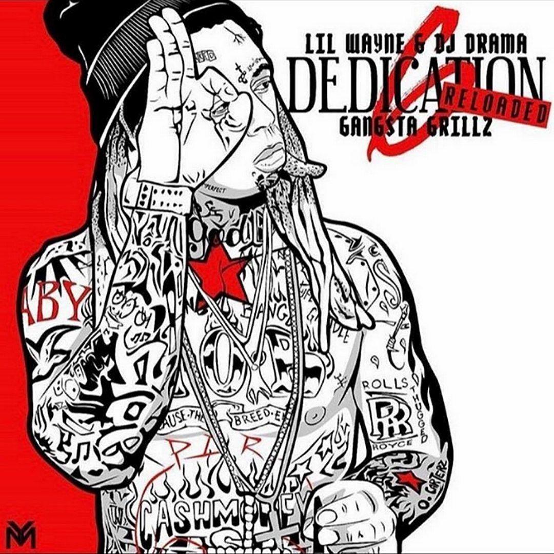 Portada de Álbum "Dedication 6: Reloaded", de Lil Wayne