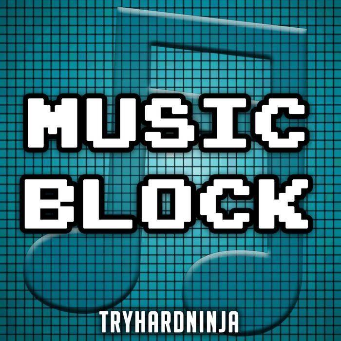 Portada de Álbum "Music Block", de TryHardNinja