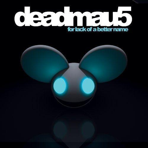 Capa do Álbum "For Lack of a Better Name", de Deadmau5