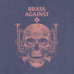 Portada de Álbum "Brass Against V", de Brass Against