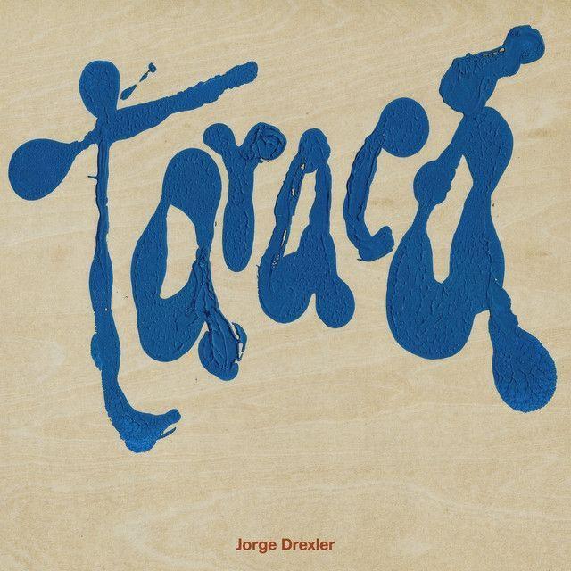 Portada del álbum "Taracá ", de Jorge Drexler