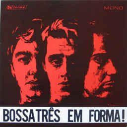 Portada de Álbum "Em Forma! ", de Bossa Três