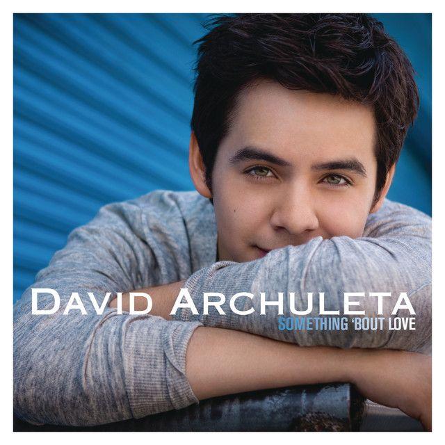 Album cover of "Something 'Bout Love" by David Archuleta